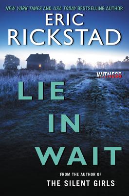 Lie in Wait - Eric Rickstad