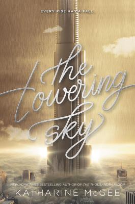 The Towering Sky - Katharine Mcgee