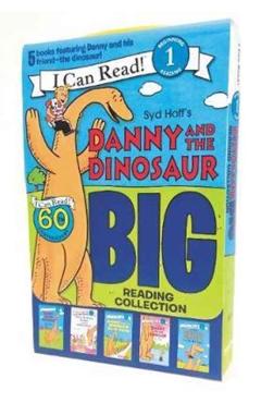 Danny and the Dinosaur: Big Reading Collection: 5 Books Featuring Danny and His Friend the Dinosaur! - Syd Hoff