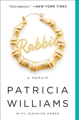 Rabbit: A Memoir - Patricia Williams
