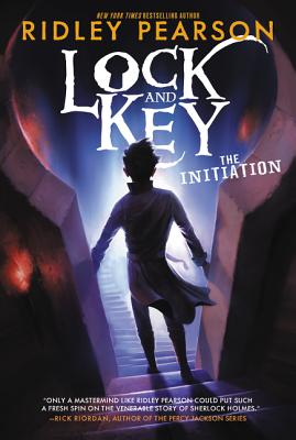 Lock and Key: The Initiation - Ridley Pearson