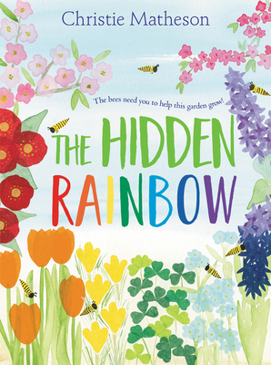 The Hidden Rainbow - Christie Matheson