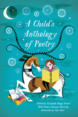 A Child's Anthology of Poetry - Elizabeth Hauge Sword