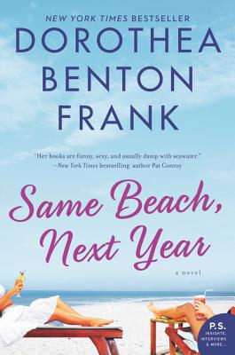 Same Beach, Next Year - Dorothea Benton Frank