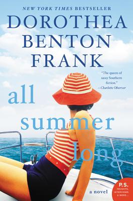 All Summer Long - Dorothea Benton Frank