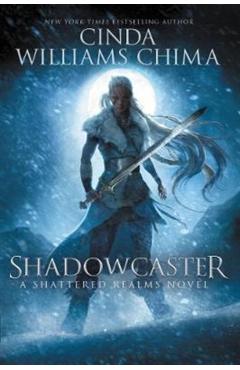 Shadowcaster - Cinda Williams Chima