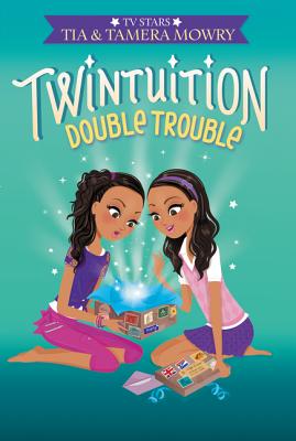 Twintuition: Double Trouble - Tia Mowry