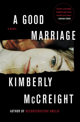 A Good Marriage - Kimberly Mccreight