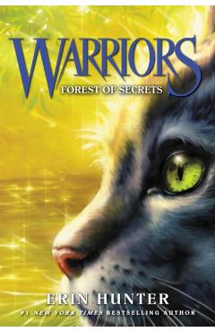 Warriors #3: Forest of Secrets - Erin Hunter