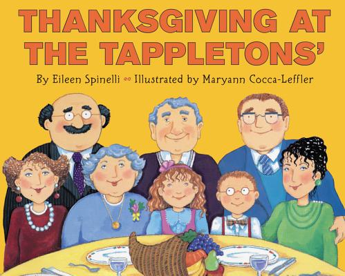 Thanksgiving at the Tappletons' - Eileen Spinelli