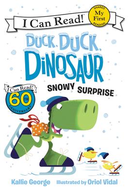 Duck, Duck, Dinosaur: Snowy Surprise - Kallie George