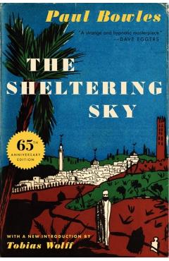 The Sheltering Sky - Paul Bowles