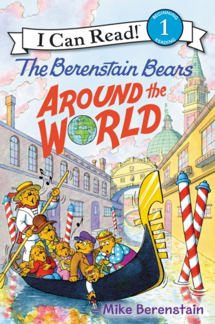 The Berenstain Bears Around the World - Mike Berenstain