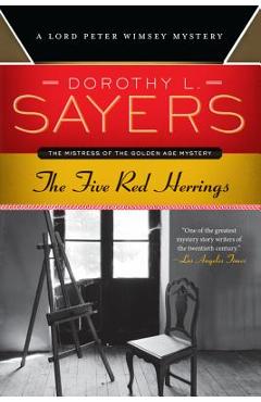 Poza produsului The Five Red Herrings: A Lord Peter Wimsey Mystery - Dorothy L. Sayers
