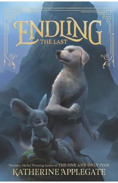 Endling: The Last - Katherine Applegate