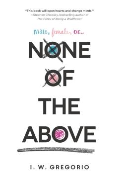 None of the Above - I. W. Gregorio
