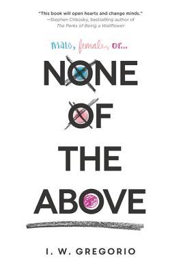 None of the Above - I. W. Gregorio