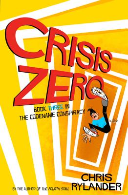 Crisis Zero - Chris Rylander