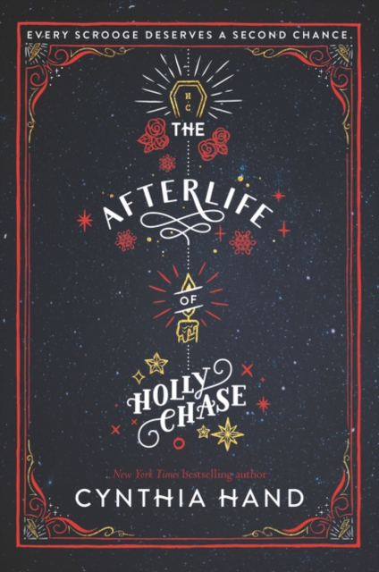 The Afterlife of Holly Chase - Cynthia Hand