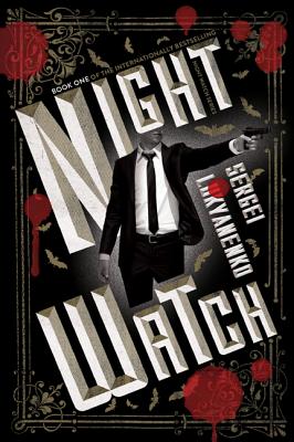 Night Watch - Sergei Lukyanenko