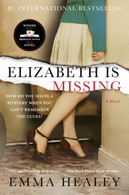 Elizabeth Is Missing - Emma Healey