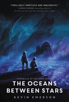 The Oceans Between Stars - Kevin Emerson