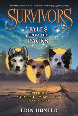 Survivors: Tales from the Packs - Erin Hunter