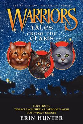 Warriors: Tales from the Clans - Erin Hunter