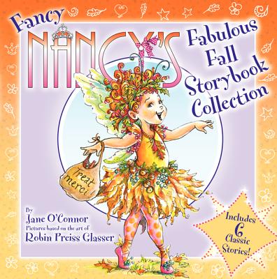 Fancy Nancy's Fabulous Fall Storybook Collection - Jane O'connor