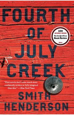 Fourth of July Creek - Smith Henderson
