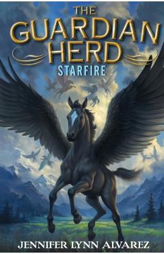 The Guardian Herd: Starfire - Jennifer Lynn Alvarez