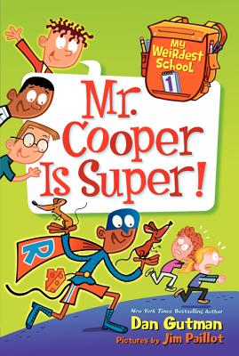 Mr. Cooper Is Super! - Dan Gutman