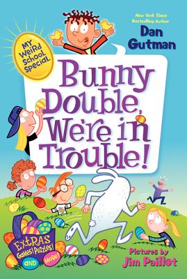 Bunny Double, We're in Trouble! - Dan Gutman