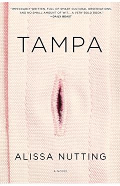 Tampa - Alissa Nutting