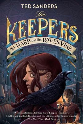 The Keepers #2: The Harp and the Ravenvine - Ted Sanders