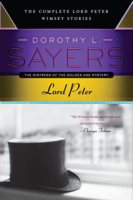 Lord Peter - Dorothy L. Sayers