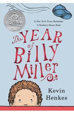 Poza produsului The Year of Billy Miller - Kevin Henkes