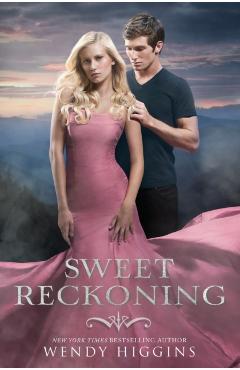 Sweet Reckoning - Wendy Higgins