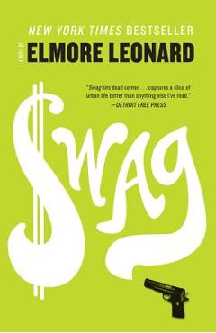 Poza produsului Swag - Elmore Leonard