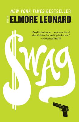 Swag - Elmore Leonard