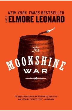 The Moonshine War - Elmore Leonard