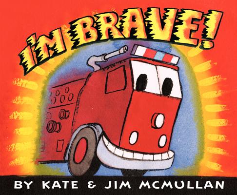 I'm Brave! - Kate Mcmullan