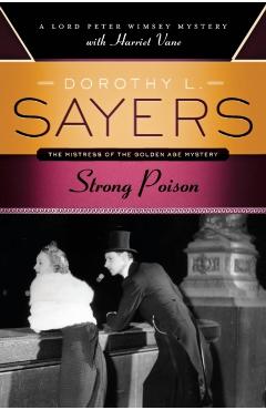Strong Poison - Dorothy L. Sayers