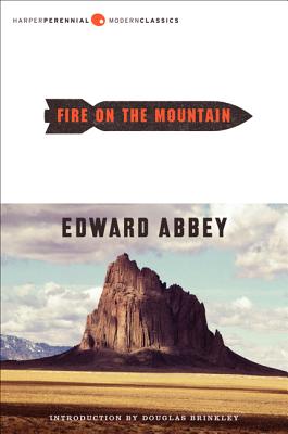 Fire on the Mountain - Edward Abbey