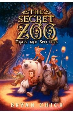 Traps and Specters - Bryan Chick