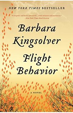 Flight Behavior - Barbara Kingsolver