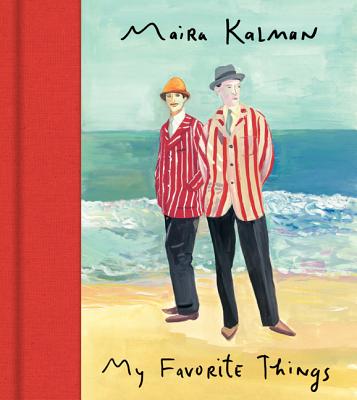 My Favorite Things - Maira Kalman