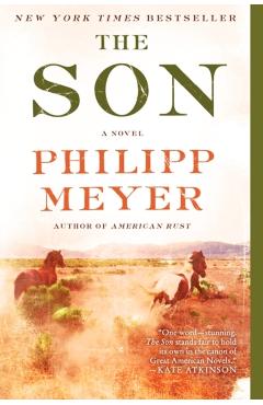 The Son - Philipp Meyer