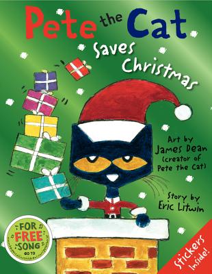 Pete the Cat Saves Christmas - Eric Litwin