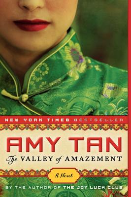 The Valley of Amazement - Amy Tan